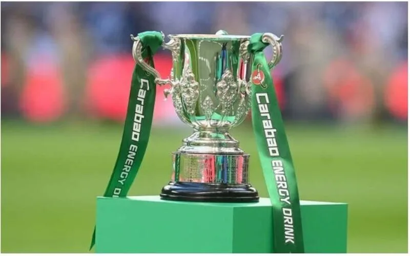 League Cup là gì? Tất tần tật về giải đấu hấp dẫn bậc nhất nước Anh